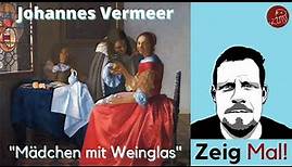 Jan Vermeer: "Das Mädchen mit dem Weinglas" (1660)