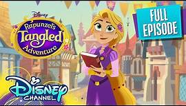 What the Hair?! 👑 | S1 E1 | Full Episode | Tangled: The Series | Disney Channel