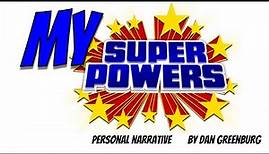 My Superpowers by Dan Greenburg Read Aloud