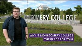 Why is Montgomery College the Place for You?