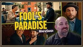 Fool's Paradise (2023) - Movie Review