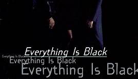 Club Nouveau - Everything Is Black