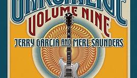 Jerry Garcia & Merl Saunders - GarciaLive Volume Nine (August 11th 1974, Keystone Berkeley)