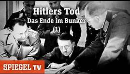 Hitlers Tod (1): Das Ende im Bunker | SPIEGEL TV