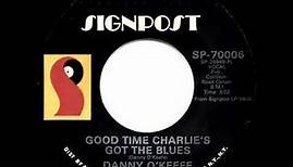 1972 HITS ARCHIVE: Good Time Charlie’s Got The Blues - Danny O’Keefe (mono 45)