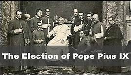 16th June 1846: Pope Pius IX begins the longest ever reign of a Catholic Pope