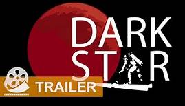 DARK STAR: FINSTERER STERN (1974) Trailer Deutsch