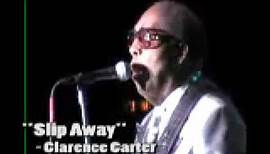 Clarence Carter sings Slip Away at live concert