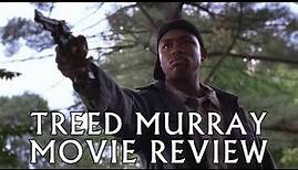 Treed Murray | 2001 | Movie Review | Independent film | Canadian Indie |
