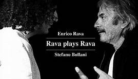 Enrico Rava, Stefano Bollani - Rava Plays Rava