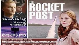 ASA 🎥📽🎬 The Rocket Post (2004) a film directed by Stephen Whittaker with Gary Lewis, Eddie Marsan, Kevin McKidd, Clive Russell