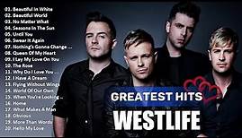 Westlife Greatest Hits Full Album || Best of Westlife Playlist with Lyrics