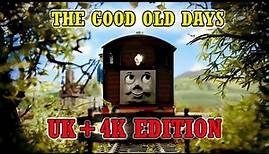 The Good Old Days - Official UK dub (4K quality)