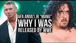 Afa Anoa'i Jr (Manu) Shares the Reason Why WWE Let Him Go in 2009