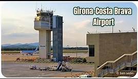 Girona–Costa Brava Airport (Catalonia, Spain)