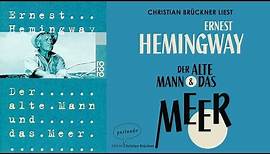 Der alte Mann und das Meer Hörbuch von Ernest Hemingway / Deutsch / Komplett