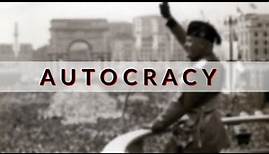 What is an Autocracy (Dictatorship)?