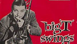 Jack Teagarden - Big 'T' Swings