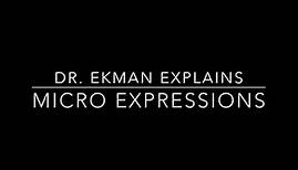 Dr. Ekman Explains Micro Expressions