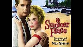 Max Steiner - A SUMMER PLACE Theme [A SUMMER PLACE, USA - 1959]