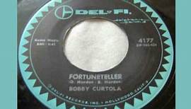 BOBBY CURTOLA - FORTUNETELLER in Stereo!