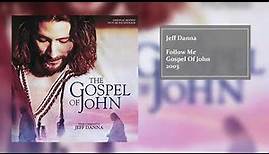 Follow Me | The Gospel Of John (Original Motion Picture Soundtrack) | Jeff Danna