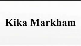 Kika Markham