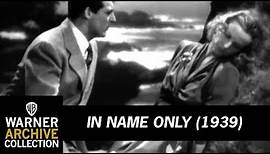 Preview Clip | In Name Only | Warner Archive