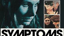 Symptoms (Film, 1974) — CinéSérie
