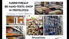 Fabrikverkauf Hans-Textil-Shop Treffelstein