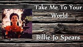 Billie Jo Spears - Take Me To Your World