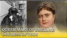 Duchess of Teck | Princess Mary Adelaide of Cambridge