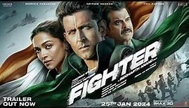 FIGHTER (Official Trailer): Hrithik Roshan,Deepika Padukone,Anil Kapoor | Siddharth Anand | 25th Jan
