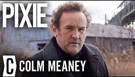 Colm Meaney on Star Trek, Hell on Wheels, Pixie, and Why Guinness Tastes So Much Better in Dublin