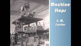 The Machine Stops (FULL Audiobook)