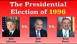 The American Presidential Election of 1996
