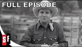 The Gene Autry Show: Season 1 Episode 1 - Head For Texas | Full Episode