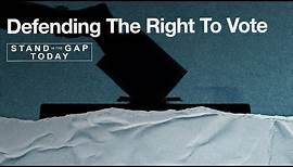 1/5/2024 - Stand In The Gap Today | Defending the Right to Vote
