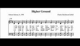 Higher Ground (Charles H. Gabriel) | Organ Hymnal
