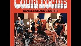 Daniel Romano's Outfit, Cobra Poems (Full Album).