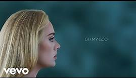 Adele - Oh My God (Official Lyric Video)