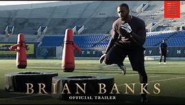 BRIAN BANKS | Official Trailer