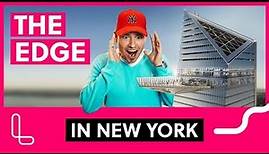 THE EDGE HUDSON YARDS NYC: Darum wird sie 2020 die beste Aussichtsplattform in New York