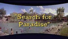 Trailer for Cinerama's "Search For Paradise" Remastered 2013