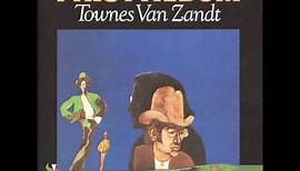 Townes Van Zandt - For The Sake Of The Song [Full Album]