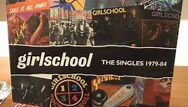 Girlschool - The Singles 1979-84