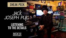 Listening to the details with Jack Joseph Puig