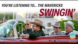 The Mavericks - Swingin' (Official Audio)
