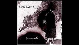 Carla Bozulich - Evangelista (2006) [Full Album]