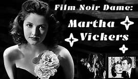 Film Noir Dame: Martha Vickers